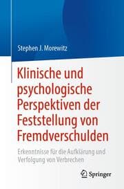Cover von Klinische und psychologische Perspektiven der Feststellung von Fremdverschulden