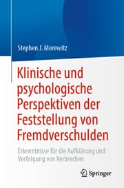 Cover von Klinische und psychologische Perspektiven der Feststellung von Fremdverschulden