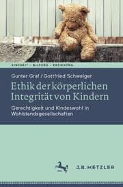 Cover von Ethik der körperlichen Integrität von Kindern