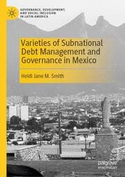 Cover von Varieties of Subnational Debt Management and Governance in Mexico