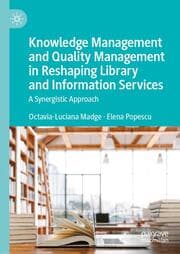 Cover von Knowledge Management and Quality Management in Reshaping Library and Information Services