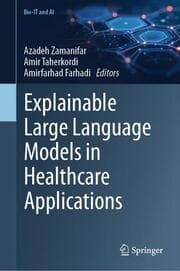 Cover von Explainable Large Language Models in Healthcare Applications
