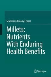 Cover von Millets: Nutrients With Enduring Health Benefits