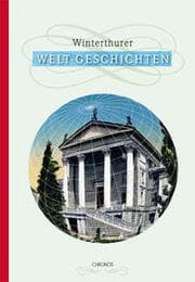 Cover von Winterthurer Welt-Geschichten