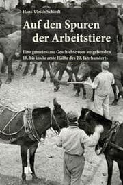 Cover von Auf den Spuren der Arbeitstiere