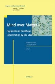 Cover von Mind over Matter - Regulation of Peripheral Inflammation by the CNS