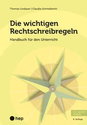 Cover von Die wichtigen Rechtschreibregeln (E-Book, Neuauflage 2024)