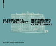 Cover von Le Corbusier & Pierre Jeanneret - Restauration de l'Immeuble Clarté, Genève