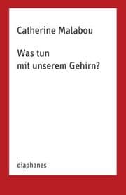 Cover von Was tun mit unserem Gehirn?