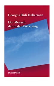 Cover von Der Mensch, der in der Farbe ging