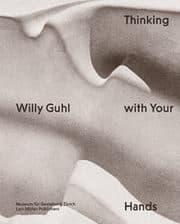 Cover von Willy Guhl - Thinking with Your Hands