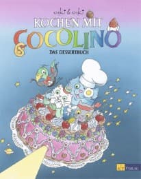 Cover von Kochen mit Cocolino 4 - Das Dessertbuch