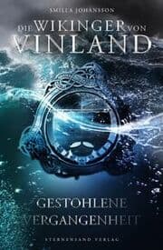 Cover von Die Wikinger von Vinland - Gestohlene Vergangenheit