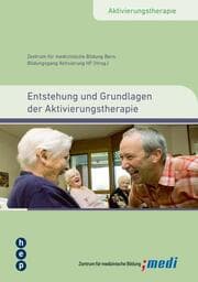 Cover von Entstehung und Grundlagen der Aktivierungstherapie