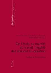 Cover von De lécole au marché du travail, légalité des chances en question