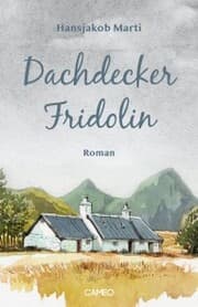 Cover von Dachdecker Fridolin