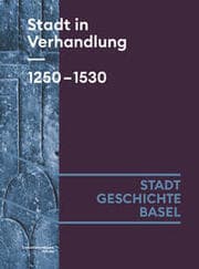 Cover von Stadt in Verhandlung. 1250-1530