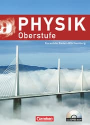 Cover von Physik Oberstufe - Baden-Württemberg - Kursstufe
