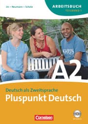 Cover von Pluspunkt Deutsch - Der Integrationskurs Deutsch als Zweitsprache - Ausgabe 2009 - A2: Teilband 1