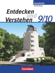 Cover von Entdecken und verstehen - Geschichtsbuch - Sekundarstufe I - Brandenburg 2008 - 9./10. Schuljahr