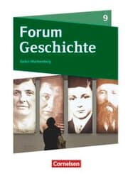 Cover von Forum Geschichte - Neue Ausgabe - Gymnasium Baden-Württemberg - Ausgabe ab 2016 - 9. Schuljahr
