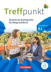 Cover von Treffpunkt - Deutsch für die Integration - Allgemeine Ausgabe - Deutsch als Zweitsprache für Alltag und Beruf - B1: Gesamtband