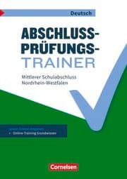 Cover von Abschlussprüfungstrainer Deutsch - Nordrhein-Westfalen - 10. Schuljahr