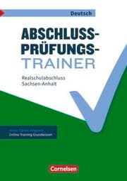 Cover von Abschlussprüfungstrainer Deutsch - Sachsen-Anhalt - 10. Schuljahr