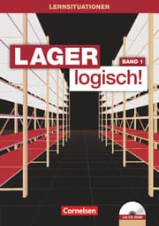 Cover von Lager logisch! - Fachlagerist/-in und Fachkraft für Lagerlogistik - 1. Ausbildungsjahr