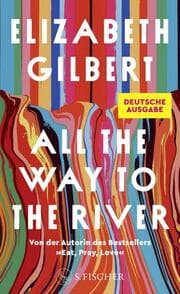 Cover von All the Way to the River