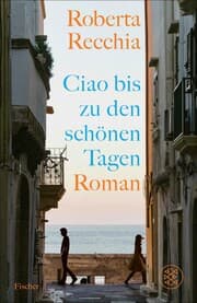 Cover von Ciao bis zu den schönen Tagen