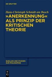 Cover von 'Anerkennung' als Prinzip der Kritischen Theorie