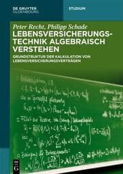 Cover von Lebensversicherungstechnik algebraisch verstehen