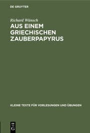 Cover von Aus einem griechischen Zauberpapyrus