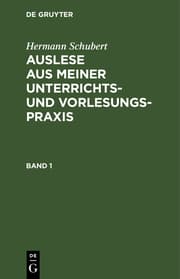 Cover von Auslese aus meiner Unterrichts- und Vorlesungspraxis
