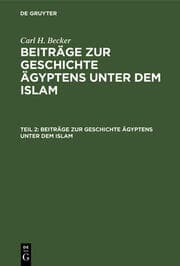 Cover von Beiträge zur Geschichte Ägyptens unter dem Islam
