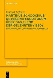 Cover von Martinus Schoockius: De Miseria Eruditorum - Über das Elend der Gelehrten (1650)