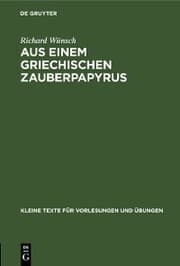 Cover von Aus einem griechischen Zauberpapyrus
