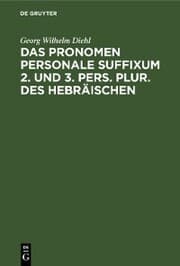 Cover von Das Pronomen personale suffixum 2. und 3. pers. plur. des Hebräischen