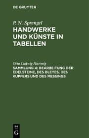 Cover von Bearbeitung der Edelsteine, des Bleyes, des Kupfers und des Meßings