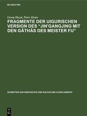 Cover von Fragmente der uigurischen Version des 'Jin'gangjing mit den Gathas des Meister Fu'