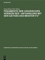Cover von Fragmente der uigurischen Version des 'Jin'gangjing mit den G¿th¿s des Meister Fu'