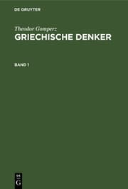 Cover von Theodor Gomperz: Griechische Denker. Band 1
