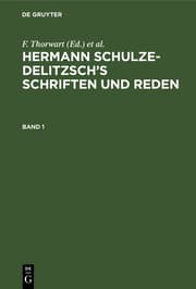 Cover von Hermann Schulze-Delitzsch's Schriften und Reden. Band 1