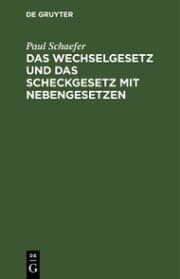 Cover von Das Wechselgesetz und das Scheckgesetz mit Nebengesetzen
