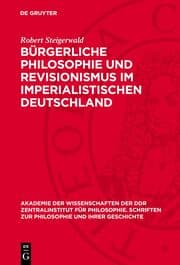 Cover von Bürgerliche Philosophie und Revisionismus im imperialistischen Deutschland