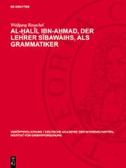 Cover von Al-¿al¿l Ibn-A¿mad, der Lehrer S¿bawaihs, als Grammatiker