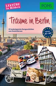 Cover von PONS Lektüre in Bildern - Träume in Berlin