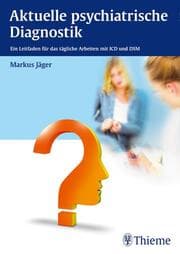 Cover von Aktuelle psychiatrische Diagnostik