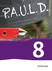 Cover von P.A.U.L. D. - Persönliches Arbeits- und Lesebuch Deutsch - Für Gymnasien und Gesamtschulen - Bisherige Ausgabe